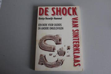 De shock van sinterklaas 9789060205716 R. Boswijk-Hummel, Boeken, Verzenden, Gelezen, R. Boswijk-Hummel