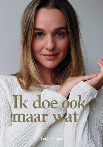 Ik doe ook maar wat 9789403746463 Tessa Voorn, Verzenden, Gelezen, Tessa Voorn