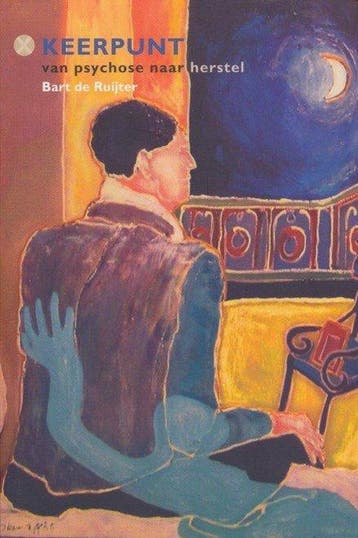 Keerpunt - Van psychose naar herstel 9789081029339, Boeken, Verzenden, Zo goed als nieuw, B. de Ruijter