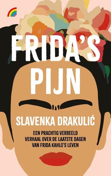 Fridas pijn / Rainbow pocketboeken / 1537 9789041714893, Verzenden, Zo goed als nieuw, Slavenka Drakuli