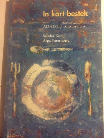 ADHD bij volwassenen 9789080667419 J.J.S. Kooij, Verzenden, Zo goed als nieuw, J.J.S. Kooij