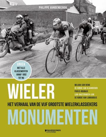 Wielermonumenten 9789059087996 Philippe Vandenbergh, Verzenden, Philippe Vandenbergh