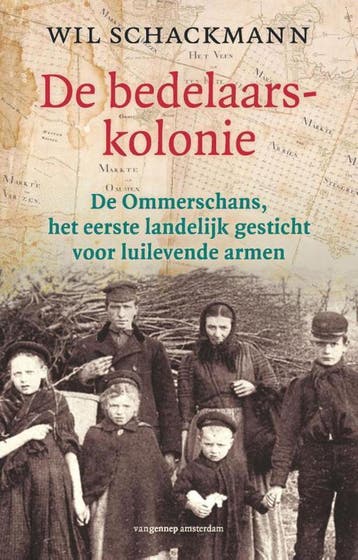 De bedelaarskolonie 9789461642158 Wil Schackmann, Verzenden, Zo goed als nieuw, Wil Schackmann