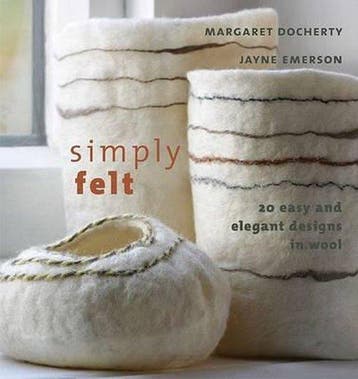 Simply Felt 9781931499705 Margaret Docherty, Verzenden, Zo goed als nieuw, Margaret Docherty