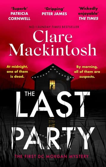 The last party / DC Morgan / 1 9780751577136, Verzenden, Gelezen, Clare Mackintosh
