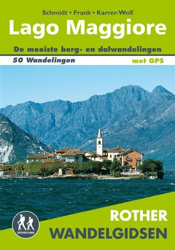 Lago Maggiore / Rother Wandelgidsen 9789038926582, Boeken, Reisgidsen, Verzenden, Zo goed als nieuw, Claus-Günter Frank