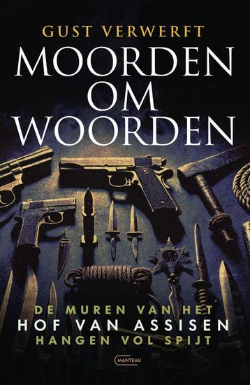 Moorden om woorden 9789022342107 Gust Verwerft, Verzenden, Gust Verwerft