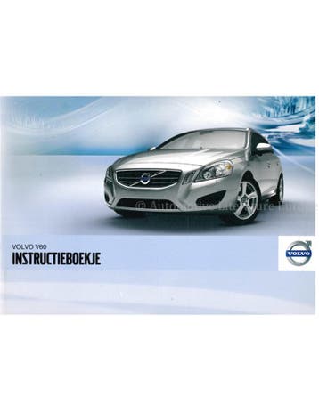 2012 VOLVO V60 INSTRUCTIEBOEKJE NEDERLANDS