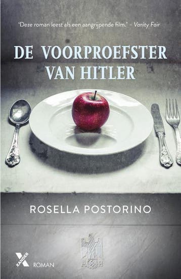 De voorproefster van Hitler 9789401609173 Rosella Postorino, Verzenden, Zo goed als nieuw, Rosella Postorino