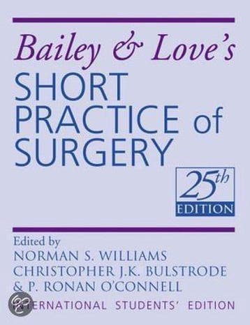 Bailey & Loves Short Practice of Surgery 25th Edition, Verzenden, Bailey And Loves