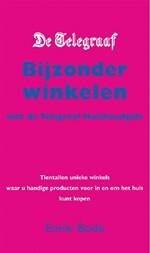BIJZONDER WINKELEN MET DE TELEGRAAF HUIS 9789045305301, Verzenden, Zo goed als nieuw, E. Bode
