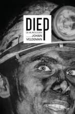 Diep 9789082872101 Johan Veldeman, Verzenden, Gelezen, Johan Veldeman
