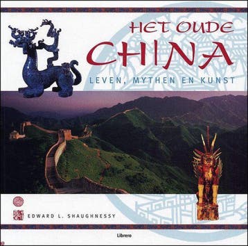 Het oude China 9789057647017 E. Shaughnessy, Verzenden, Gelezen, E. Shaughnessy
