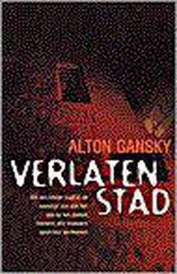 VERLATEN STAD - Gansky, Livres, Verzenden