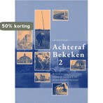 Achteraf bekeken 2 9789078215707 A. Rietveld, Verzenden, A. Rietveld
