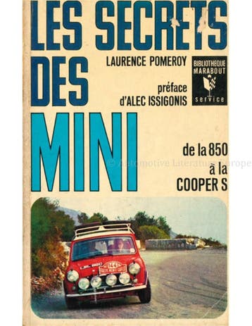 LES SECRETS DES MINI, DE LA 850 A LA COOPER S