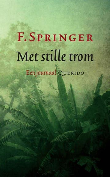 Met stille trom 9789021446806 F. Springer, Verzenden, Zo goed als nieuw, F. Springer
