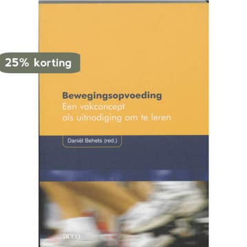 Bewegingsopvoeding. Een vakconcept als uitnodiging om te, Boeken, Verzenden, Zo goed als nieuw