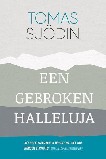 Een gebroken halleluja 9789033803307 Tomas Sjödin, Verzenden, Gelezen, Tomas Sjödin