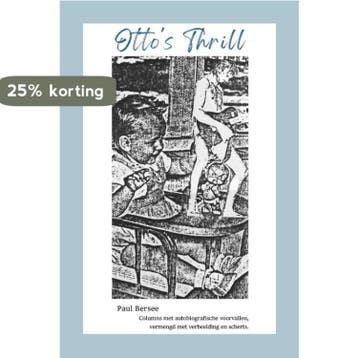Ottos thrill 9789083324463 Paul Bersee, Verzenden, Zo goed als nieuw, Paul Bersee