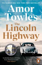 The Lincoln Highway 9781529157642 Amor Towles, Verzenden, Amor Towles