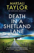 The Shetland Sailing Mysteries- Death in a Shetland Lane, Verzenden, Marsali Taylor