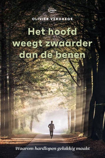 Het hoofd weegt zwaarder dan de benen 9789022336120, Verzenden, Olivier Verhaege