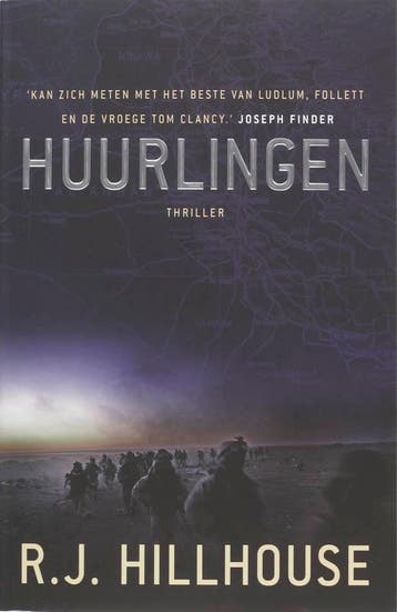 Huurlingen 9789024528073 R.J. Hillhouse, Verzenden, R.J. Hillhouse