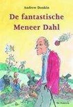 De fantastische meneer Dahl 9789026130663 A. Donkin, Verzenden, A. Donkin
