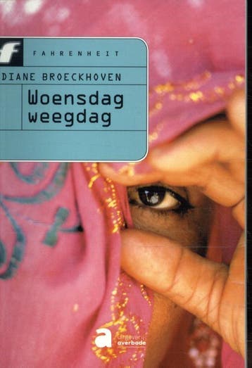 Woensdag weegdag / Fahrenheitreeks 9789031718726 Broeckhoven, Verzenden, Broeckhoven
