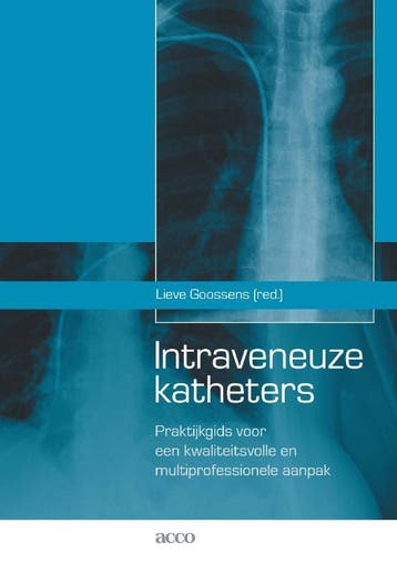 Intraveneuze katheters 9789463448116 Lieve Goossens, Verzenden, Lieve Goossens