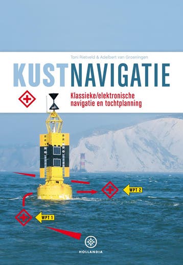 Kustnavigatie | Toni Rietveld; Adelbert Groeningen | Nieuw, Verzenden, Nieuw, Toni Rietveld; Adelbert Groeningen