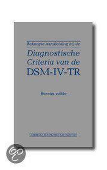 Beknopte handleiding DSM-IV-TR Bureau editie 9789026516962, Verzenden, Apa