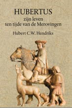 Hubertus 9789083165455 Hubert Hendriks, Verzenden, Gelezen, Hubert Hendriks