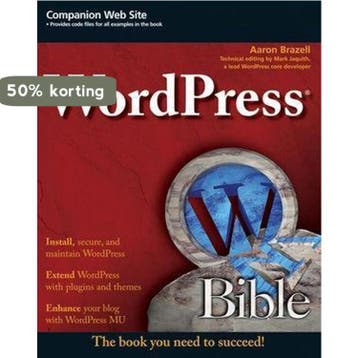 Wordpress Bible 9780470568132 Aaron Brazell, Verzenden, Aaron Brazell