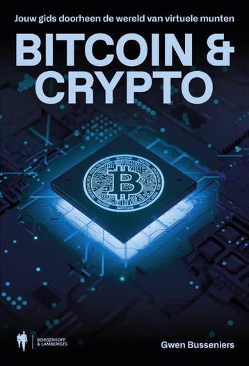 Bitcoin & crypto 9789463937306 Gwen Busseniers, Boeken, Verzenden, Gelezen, Gwen Busseniers