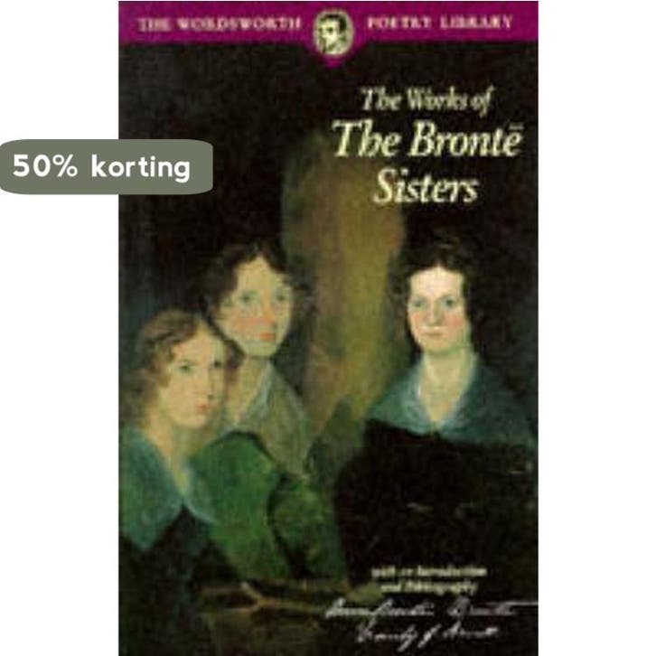 The Works of the Bronte Sisters 9781853264405 Emily Bronte, Livres, Langue | Anglais, Envoi