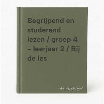 Begrijpend en studerend lezen / groep 4 - leerjaar 2 / Bij, Verzenden, Zo goed als nieuw