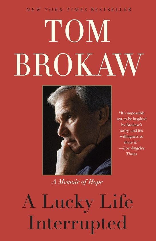 A Lucky Life Interrupted 9780812982084 Tom Brokaw, Livres, Langue | Anglais, Envoi