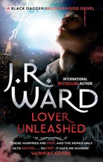 Lover Unleashed 9780749955656 J. R. Ward, Verzenden, Zo goed als nieuw, J. R. Ward