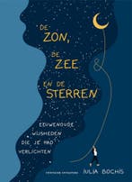De zon, de zee & de sterren 9789464041941 Iulia Bochis, Verzenden, Zo goed als nieuw, Iulia Bochis