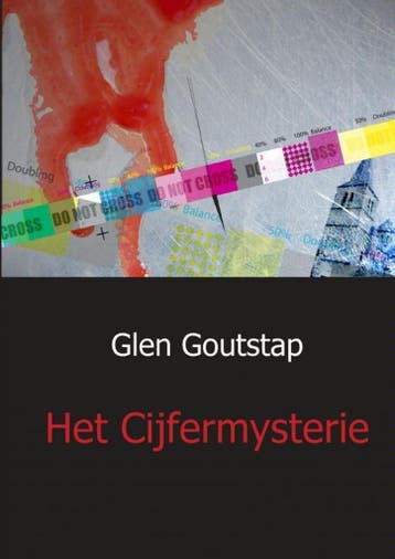 Het Cijfermysterie 9789491080784 Glen Goutstap, Verzenden, Glen Goutstap
