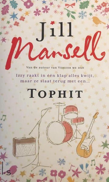 Tophit (Special Veldboeket/Kruidvat 2018) 9789021022239, Verzenden, Jill Mansell