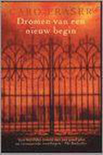 DROMEN VAN EEN NIEUW BEGIN 9789056951320 C. Fraser, Verzenden, C. Fraser