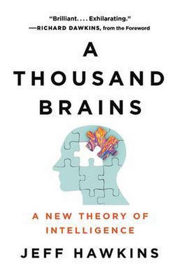 A Thousand Brains A New Theory of Intelligence 9781541675810, Verzenden, Jeff Hawkins