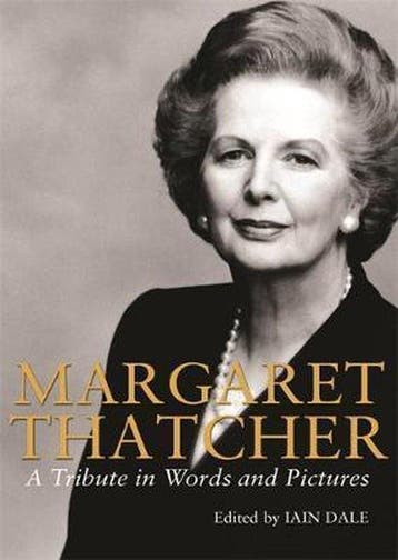 Margaret Thatcher 9780297851158 Iain Dale, Verzenden, Iain Dale