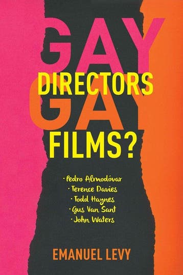 Gay Directors, Gay Films? 9780231152778 Emanuel Levy, Verzenden, Emanuel Levy