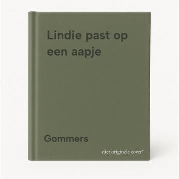 Lindie past op een aapje 9789020670714 Gommers, Verzenden, Gelezen, Gommers