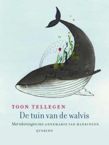 De tuin van de walvis 9789045117607 Toon Tellegen, Verzenden, Toon Tellegen