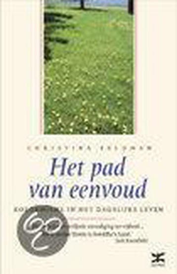 Het pad van eenvoud 9789021537139 C. Feldman, Boeken, Verzenden, Gelezen, C. Feldman